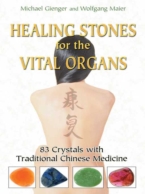 Title details for Healing Stones for the Vital Organs by Michael Gienger - Available